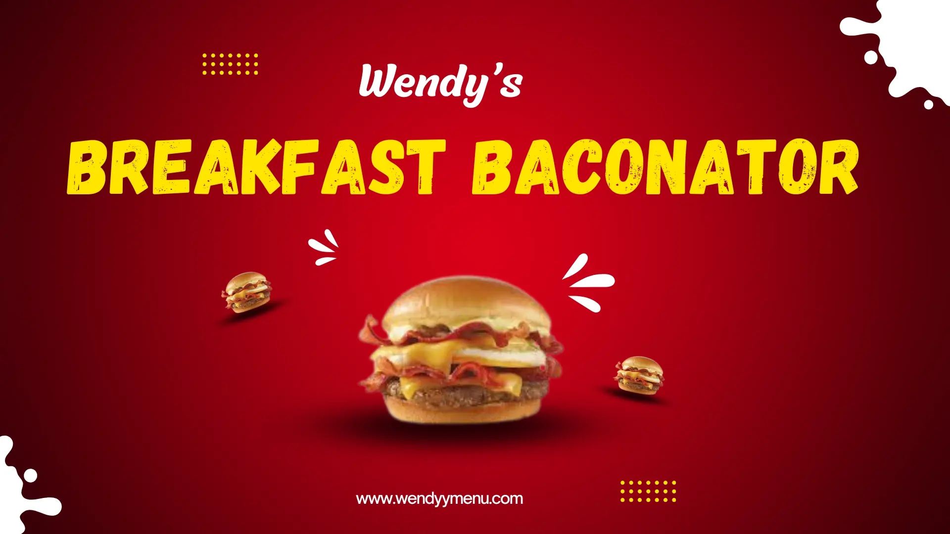 Wendy's Breakfast Baconator